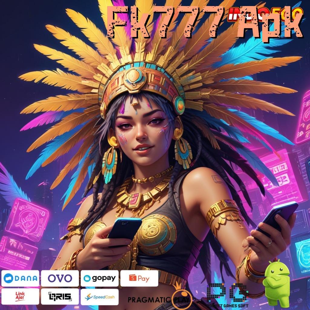 Fk777 Apk