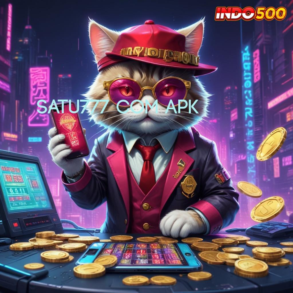 SATU777 COM APK ↦ Putaran Sakti Android Teknologi Masa Kini