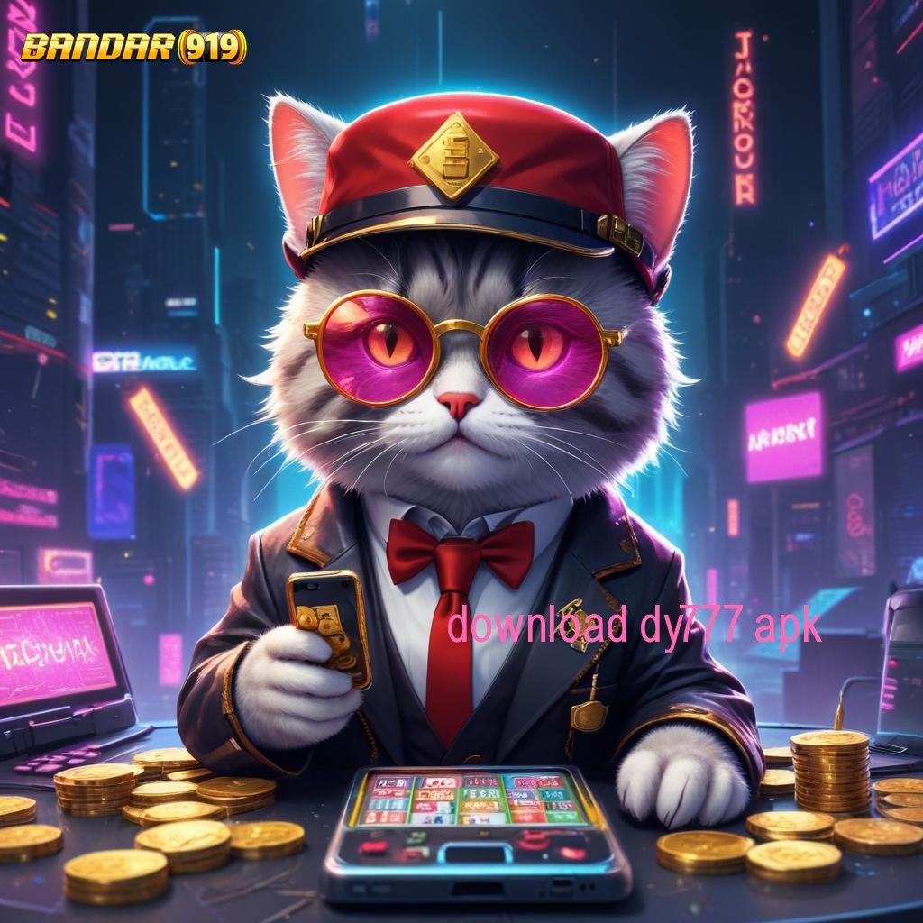 DOWNLOAD DY777 APK ⋗ withdraw selalu terjamin