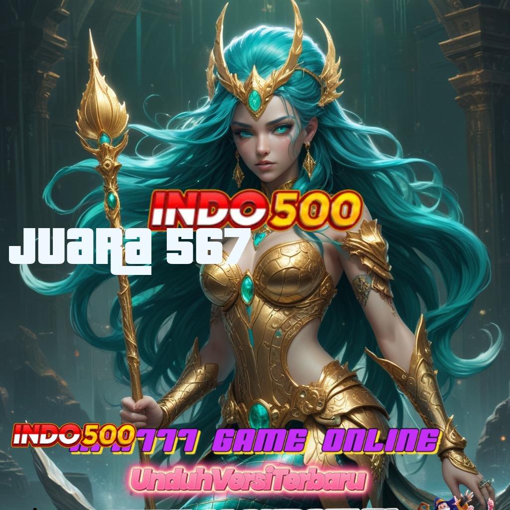 JUARA 567 💥 kemenangan tertinggi