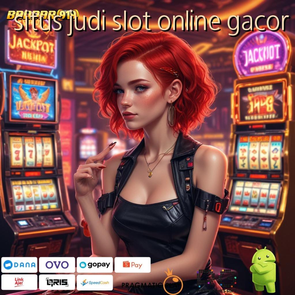 SITUS JUDI SLOT ONLINE GACOR : langsung rtp gak bakal lose sama sekali