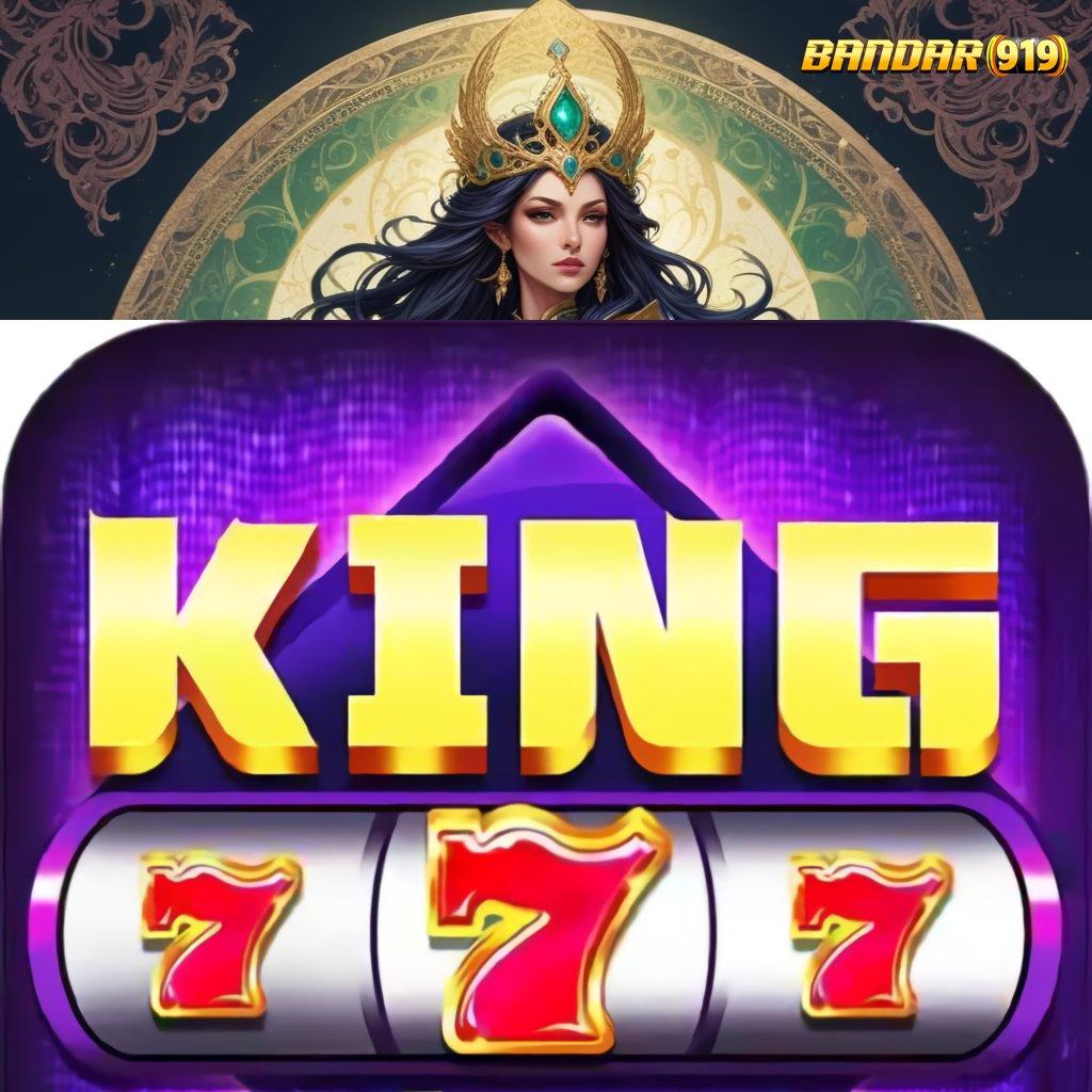 KING777 APK DOWNLOAD ➳ Tanggung Jawab Android Aman Spin Auto Hoki