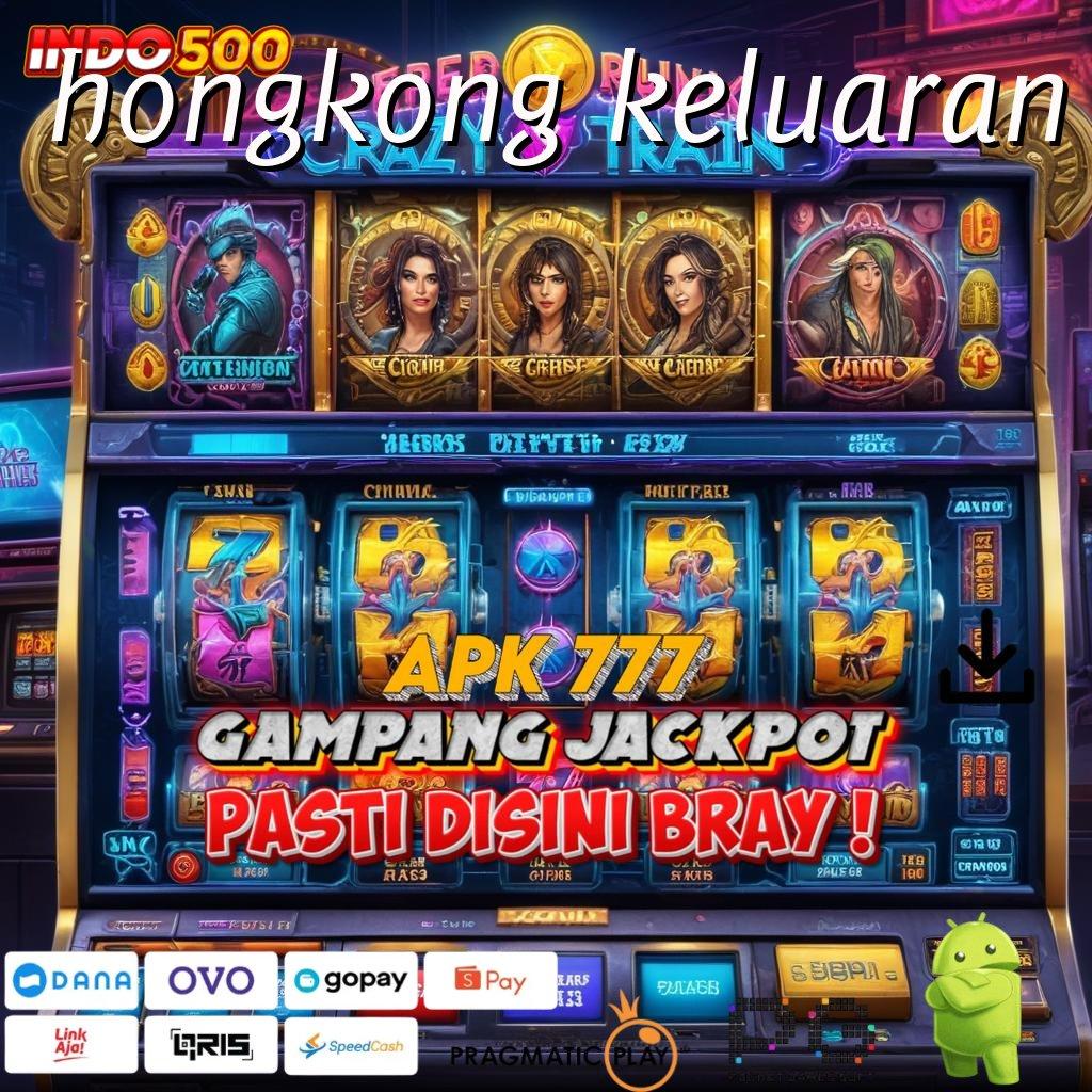 HONGKONG KELUARAN Unduhan Game Android Paling Gacor Versi Baru