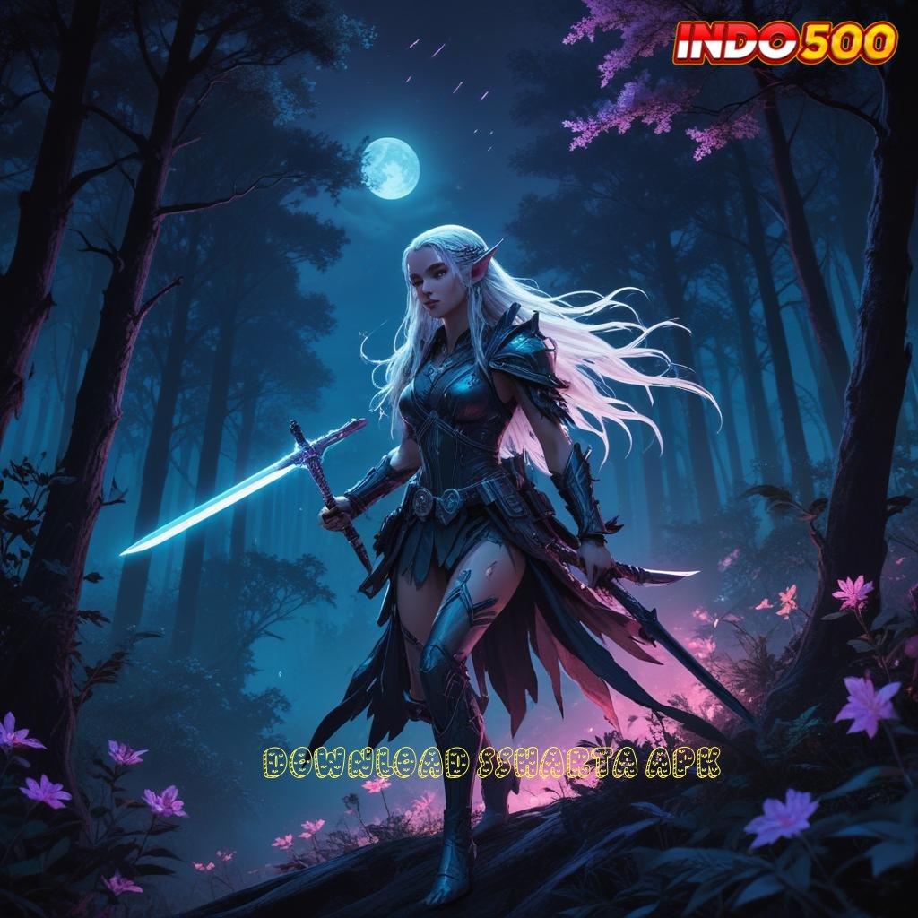 DOWNLOAD SSHARTA APK ⚡ Depo Dana 10K Langsung Maksimal