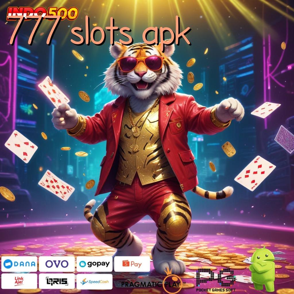 777 SLOTS APK protokol jalur pangkalan pelantar perangkat keras