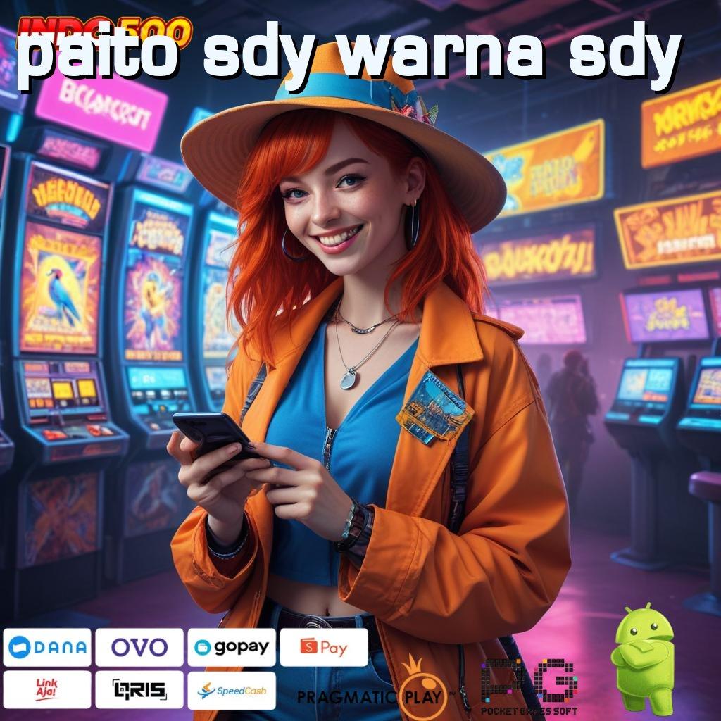 PAITO SDY WARNA SDY sumber hoki password rezeki putaran rizki gampang maxwin