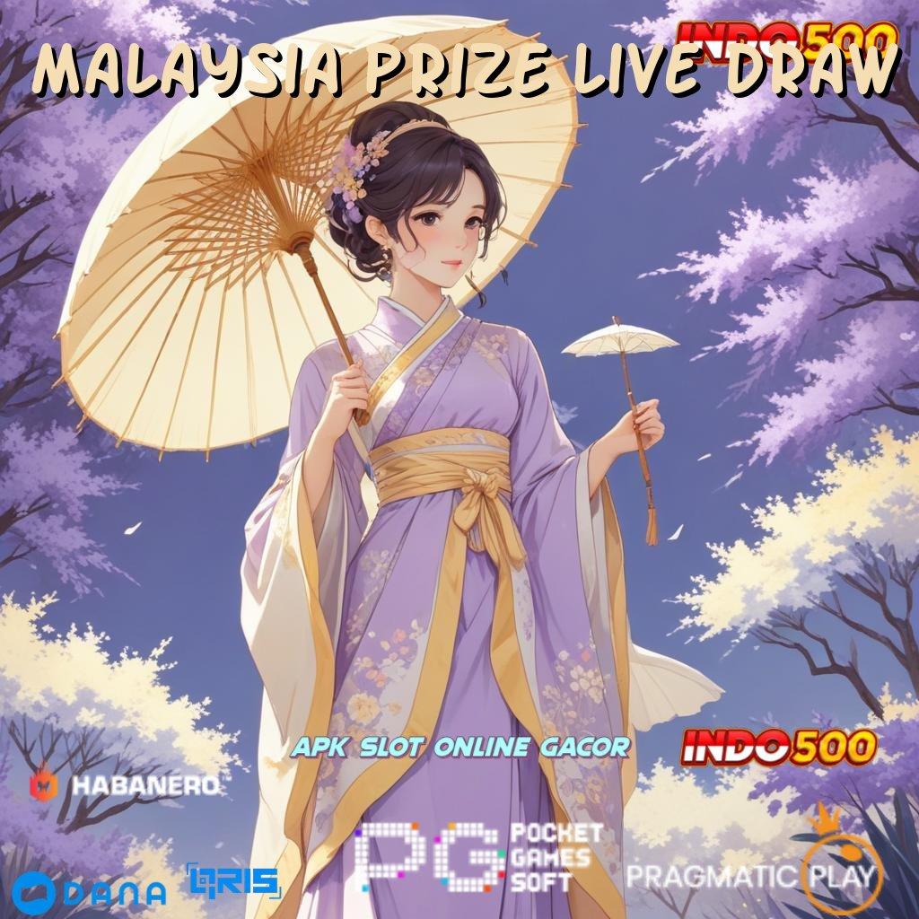 Malaysia Prize Live Draw