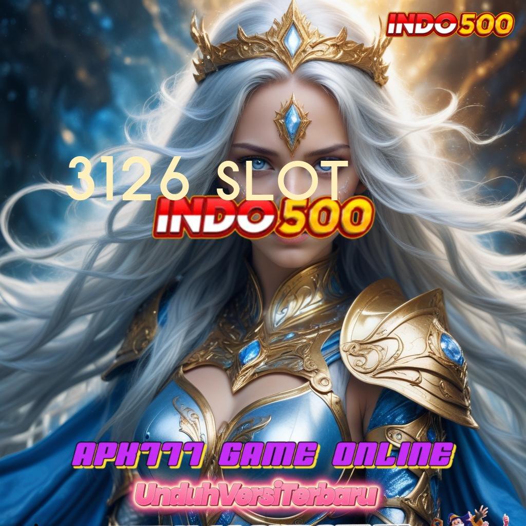 3126 SLOT ➰ Unduh APK Slot Gratis Sekarang