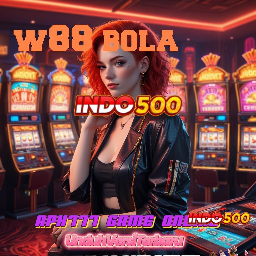 W88 BOLA 💥 Update RTP Terbaru untuk Bonus Konsisten