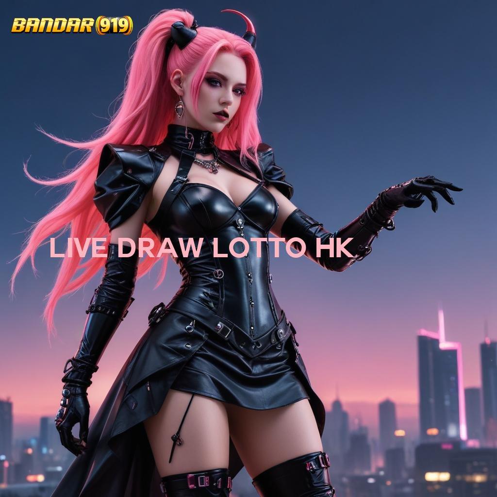 LIVE DRAW LOTTO HK ➽ semesta permainan terlengkap