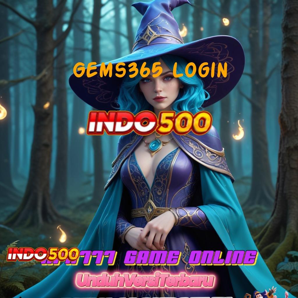 Gems365 Login