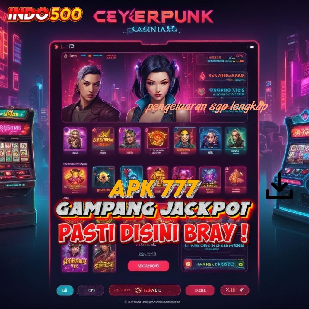 PENGELUARAN SGP LENGKAP ♒ Event Gokil Bonus Cair Spin Cuan Makin Terjangkau