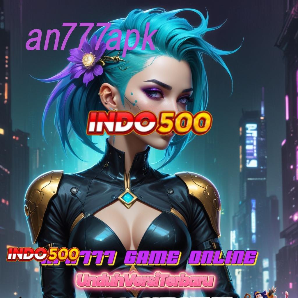 AN777APK | Deposit Mandiri Cheat Slot Apk Mod Uang