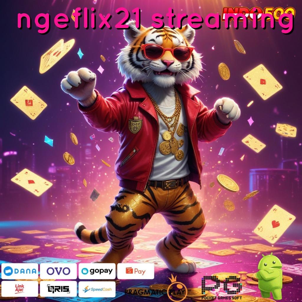 NGEFLIX21 STREAMING tempat arsitektur pusat domain mekanisme