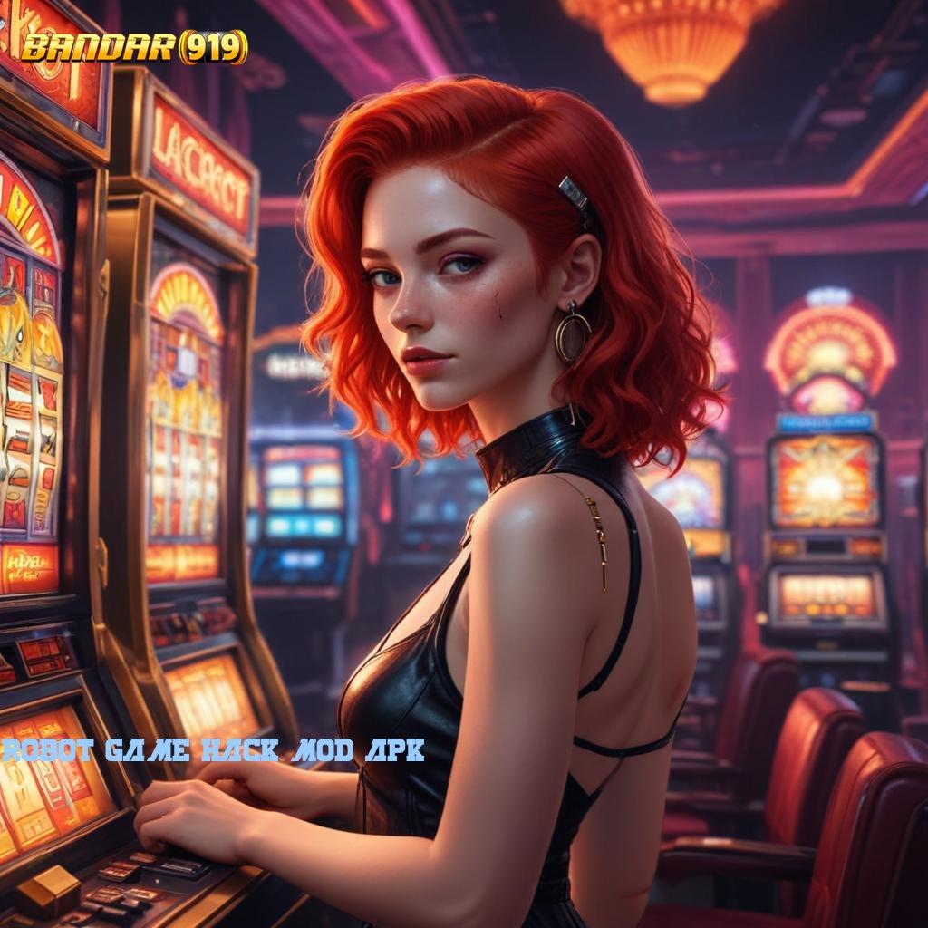 ROBOT GAME HACK MOD APK 🧡 Mengelola Bonus Jackpot Slot Setiap Hari