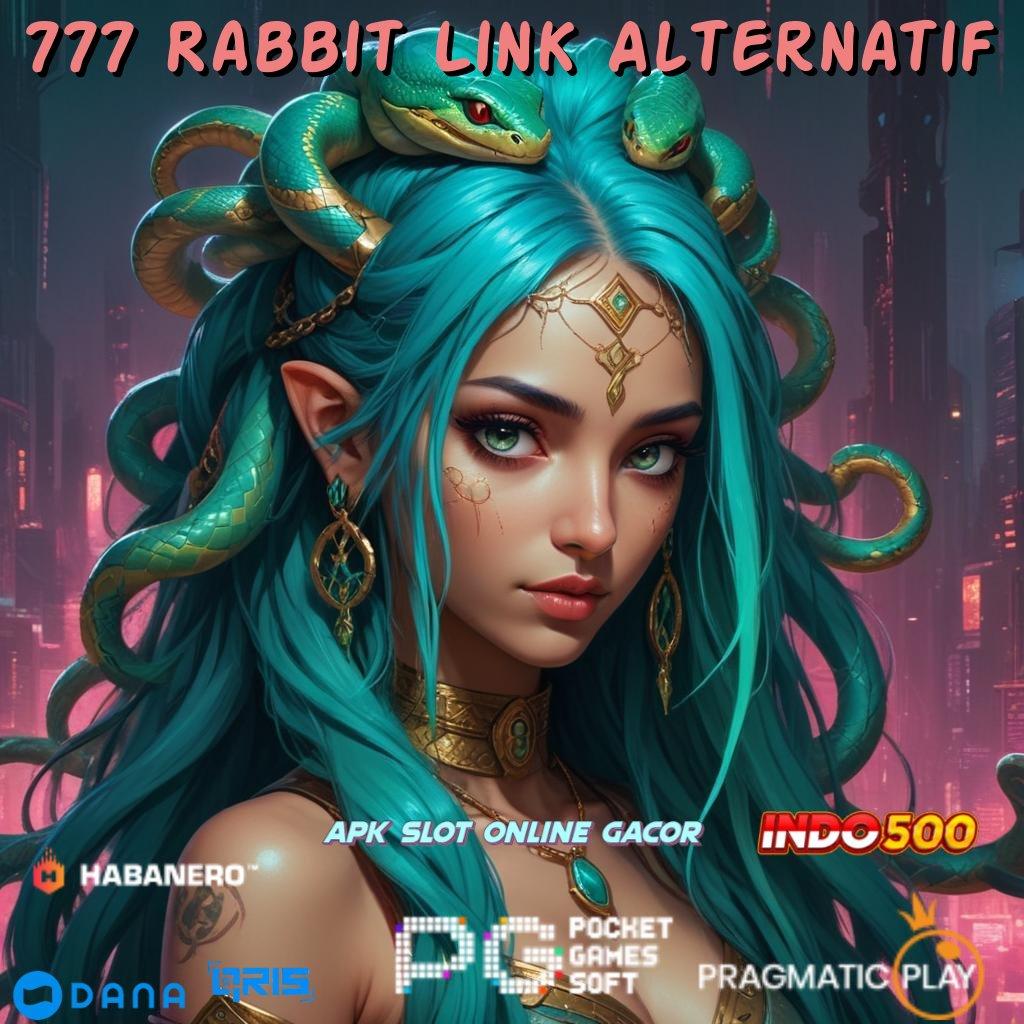 777 Rabbit Link Alternatif