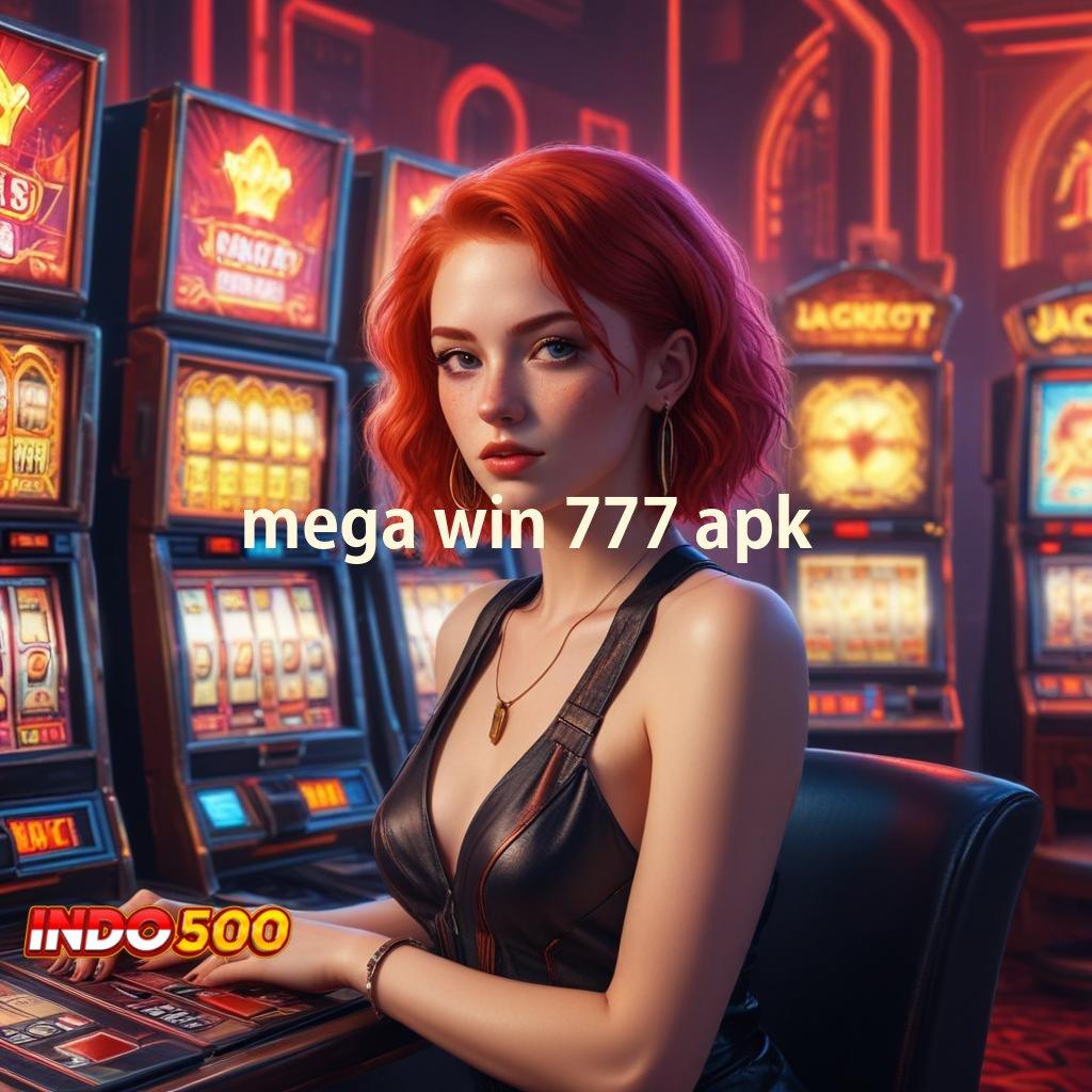 MEGA WIN 777 APK ➳ Mengikuti Langkah Mudah dengan Cepat Praktis