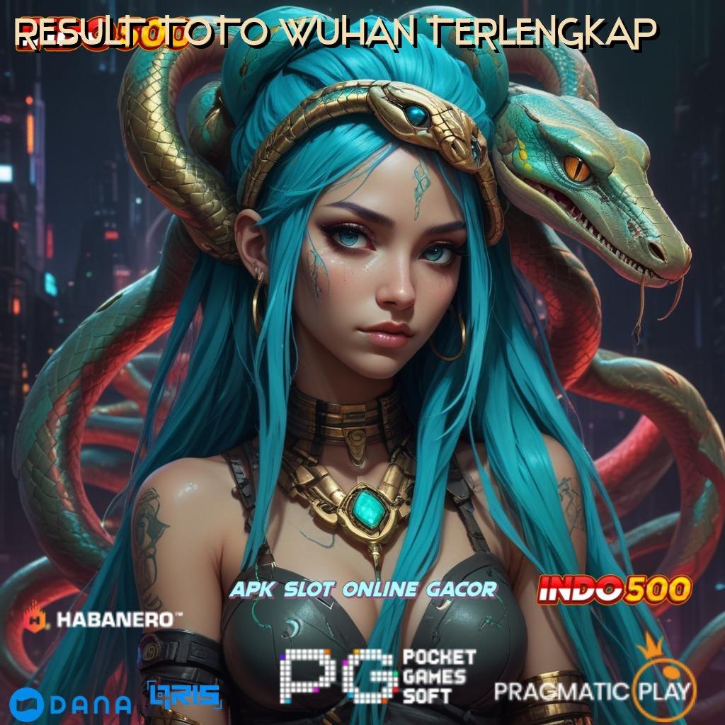 RESULT TOTO WUHAN TERLENGKAP 🔥 Robot Pragmatic APK Dijamin Gacor