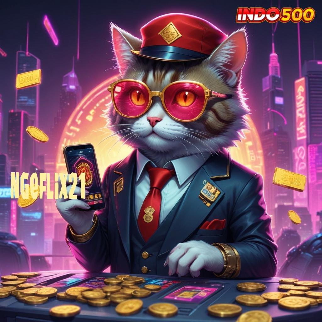 NGEFLIX21 ⋗ Cakrawala Teknologi Digital untuk Bonus Besar