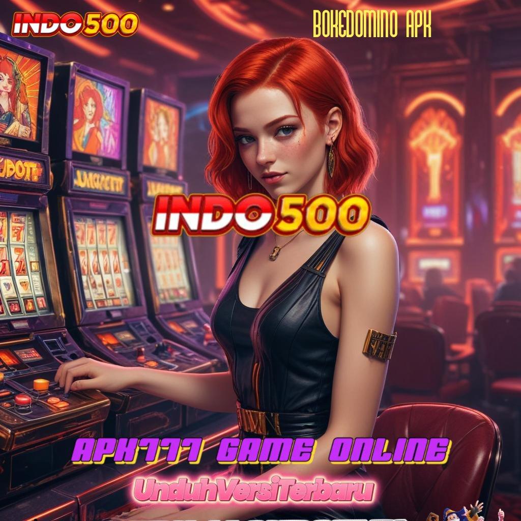 BOKEDOMINO APK 💥 spin beruntung nyata terbukti sumber valid