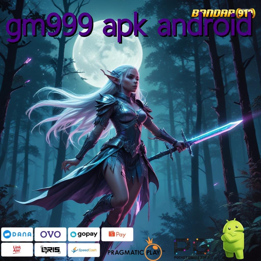 GM999 APK ANDROID | Mesin Profit Gopay Bonus untuk Newcomer