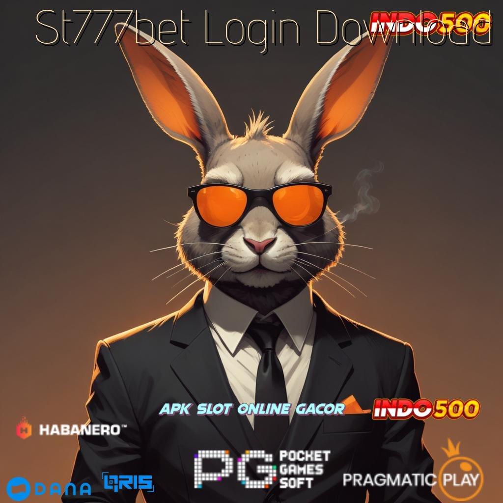 St777bet Login Download