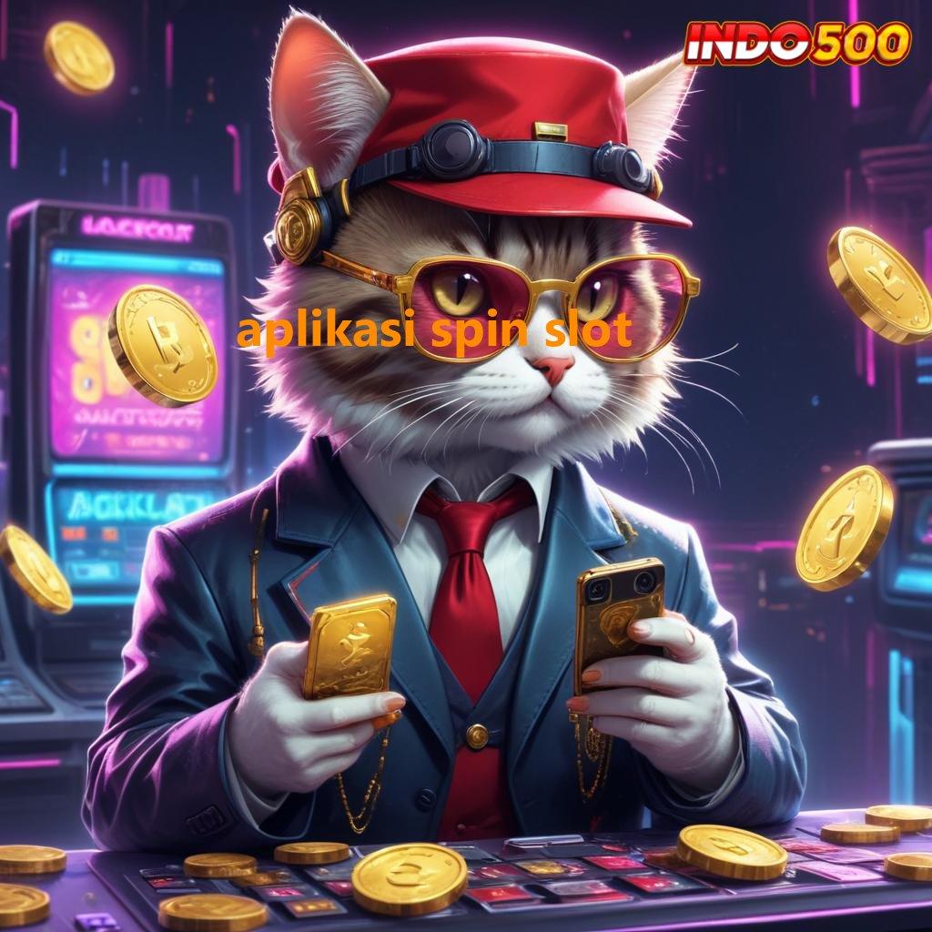 APLIKASI SPIN SLOT ✷ Android Terbaru Spin Langsung Optimal