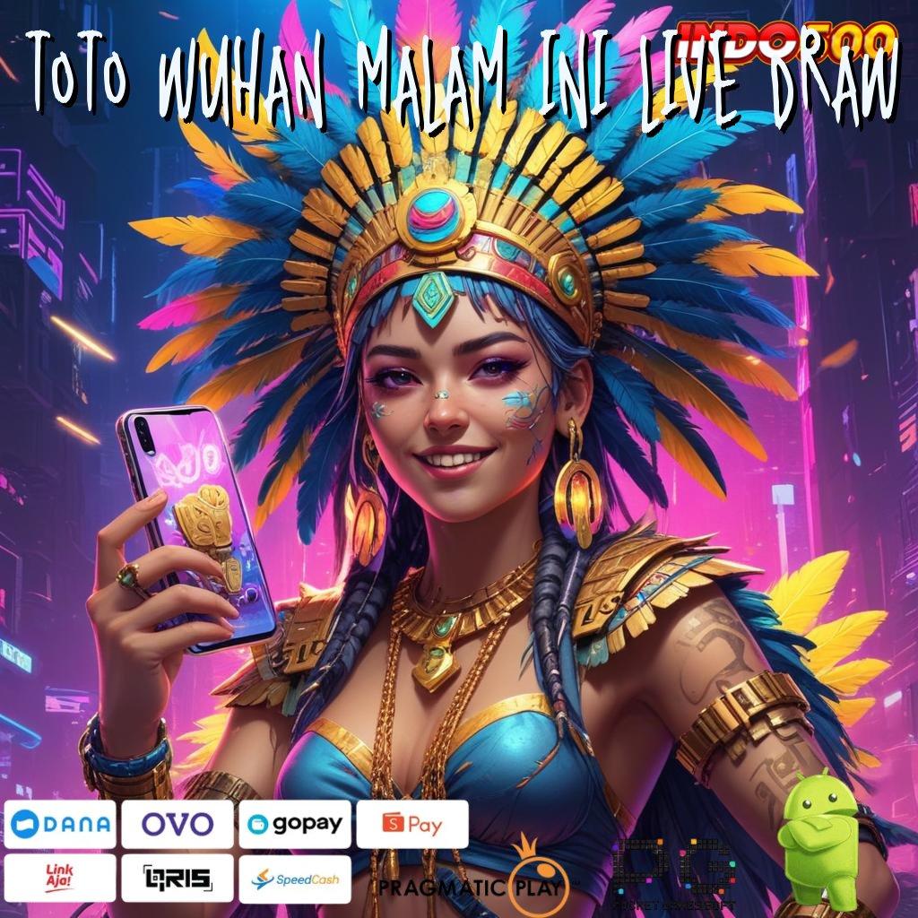 TOTO WUHAN MALAM INI LIVE DRAW Zona Pemain Baru dengan Scatter Melimpah