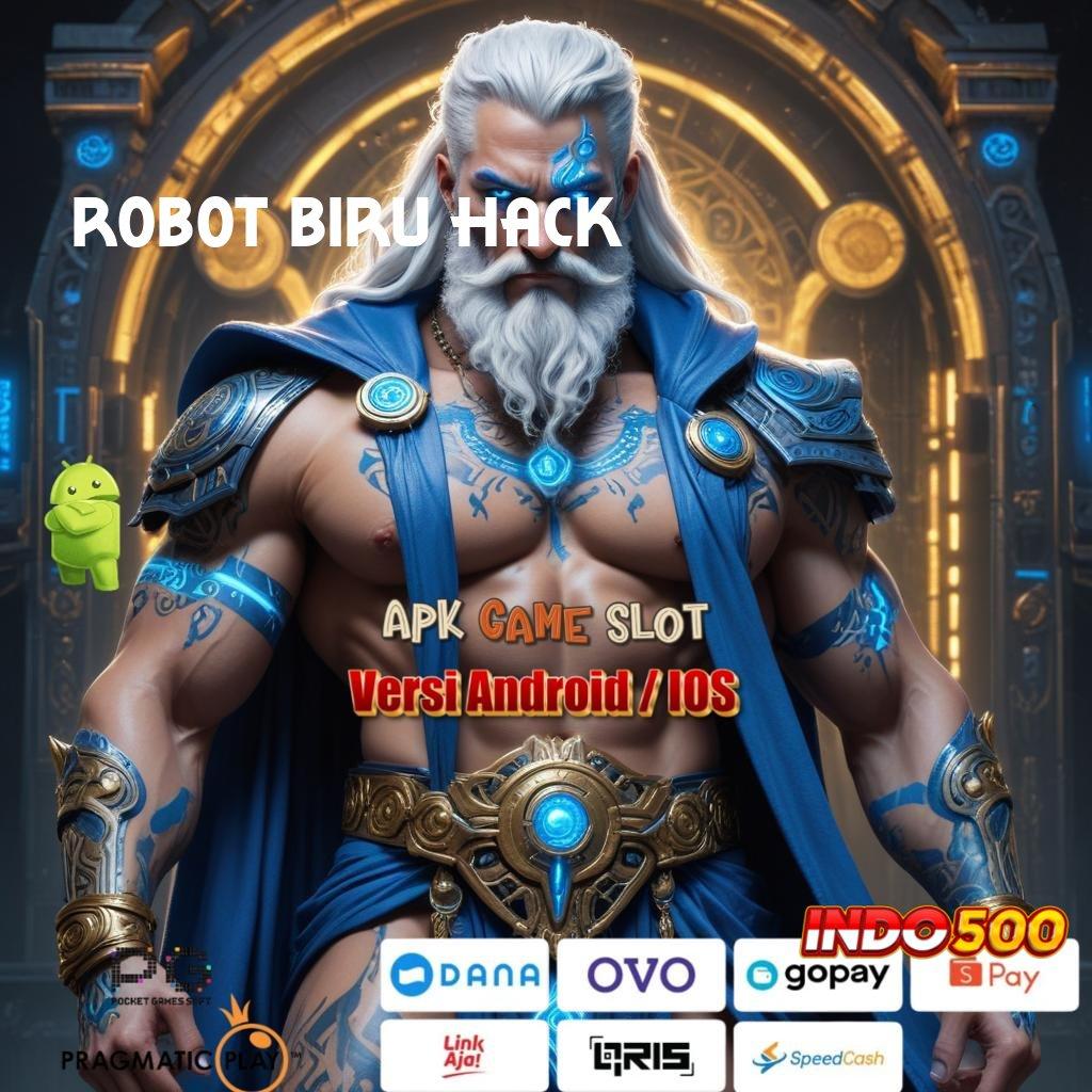 ROBOT BIRU HACK ✔ game keberuntungan ambisius kalah nggak ada