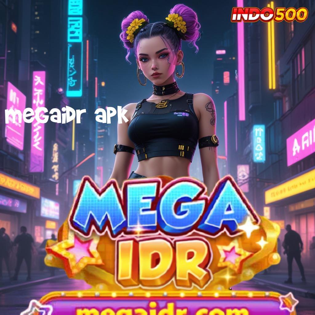 MEGAIDR APK Auto Sultan Setoran Dengan Modal Minimum