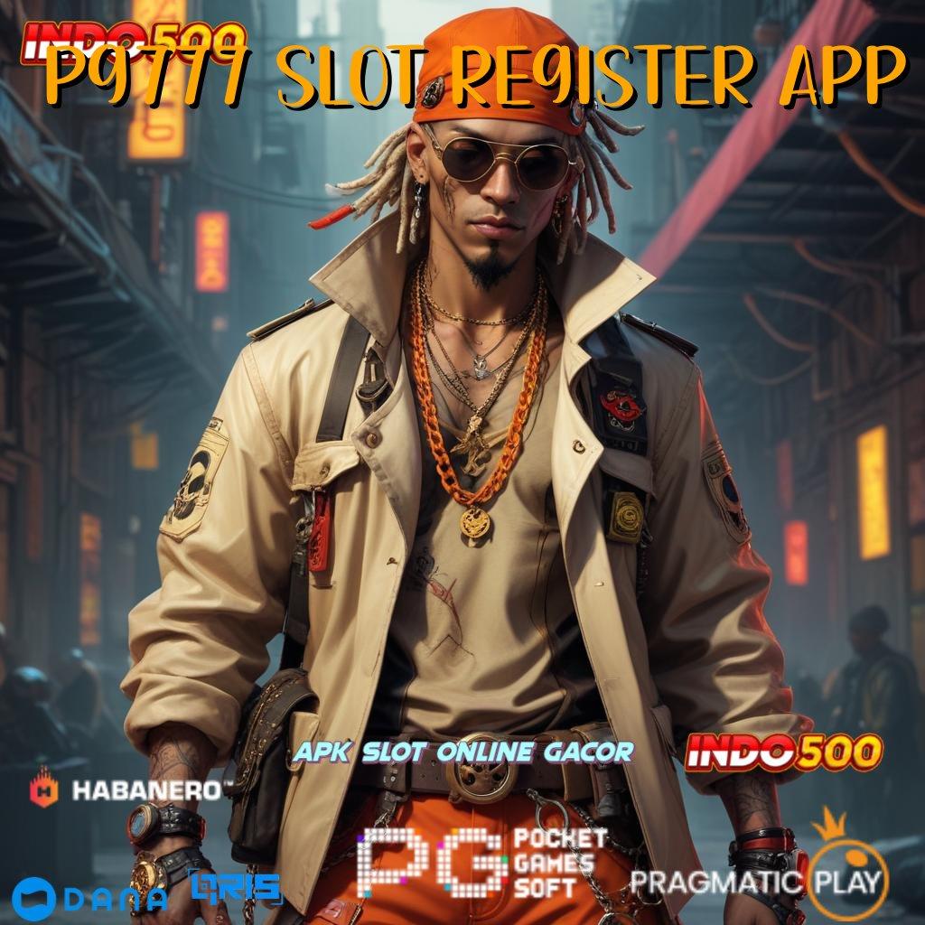 Pg777 Slot Register App