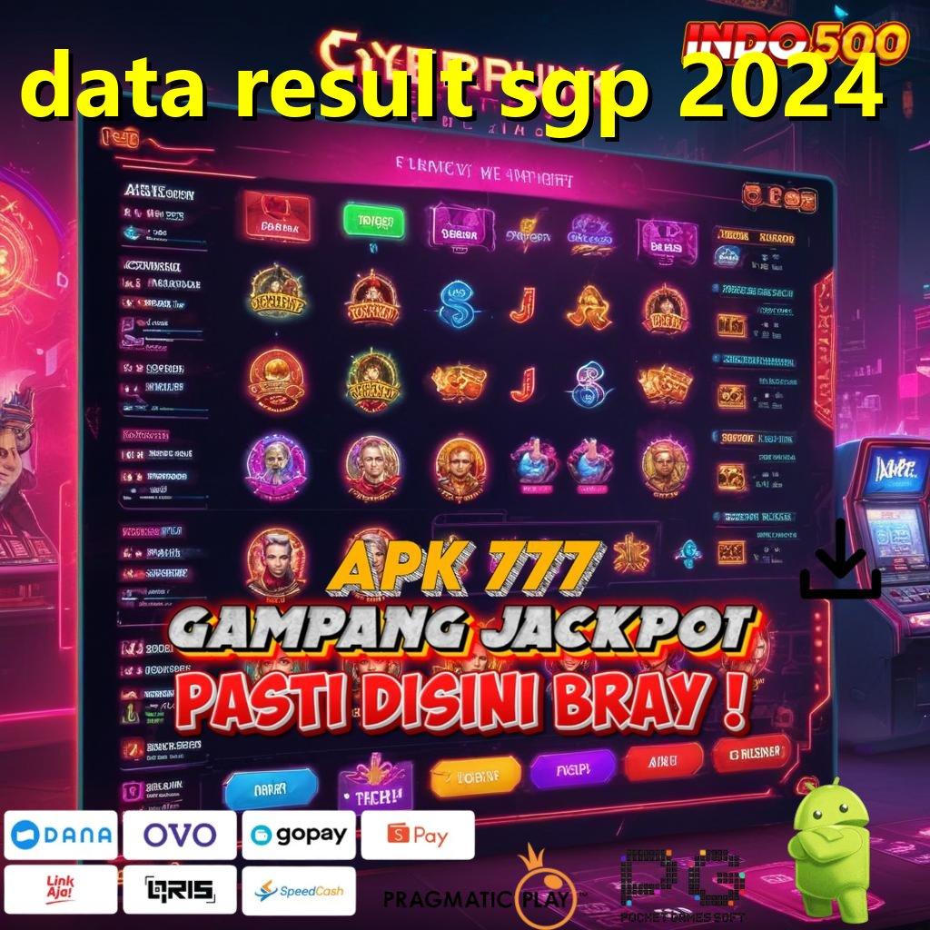 DATA RESULT SGP 2024 pantang menyerah demi hasil