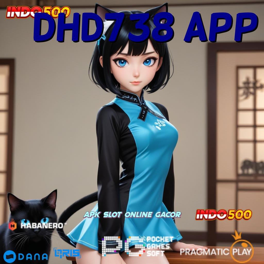 DHD738 APP | Set Rejeki Tak Terduga Tertinggi Nomor