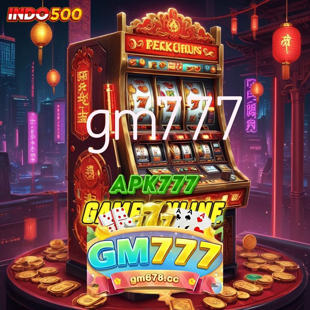 GM777 ⇉ Juara Maksimal Dengan Keseimbangan Saldo Depo Bank