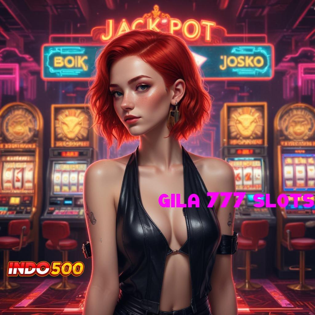 GILA 777 SLOTS Unduh File Ini Sekarang Jalan Yang Tidak Sulit Untuk Menang