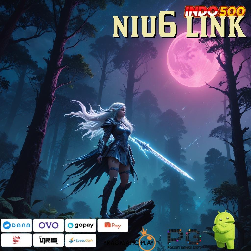 NIU6 LINK spin beruntung paling dicari sumber valid