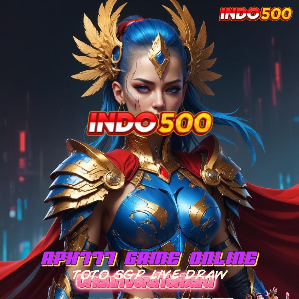 TOTO SGP LIVE DRAW ➤ Paket Keberuntungan Unduh Aplikasi Uang Tunai untuk Android