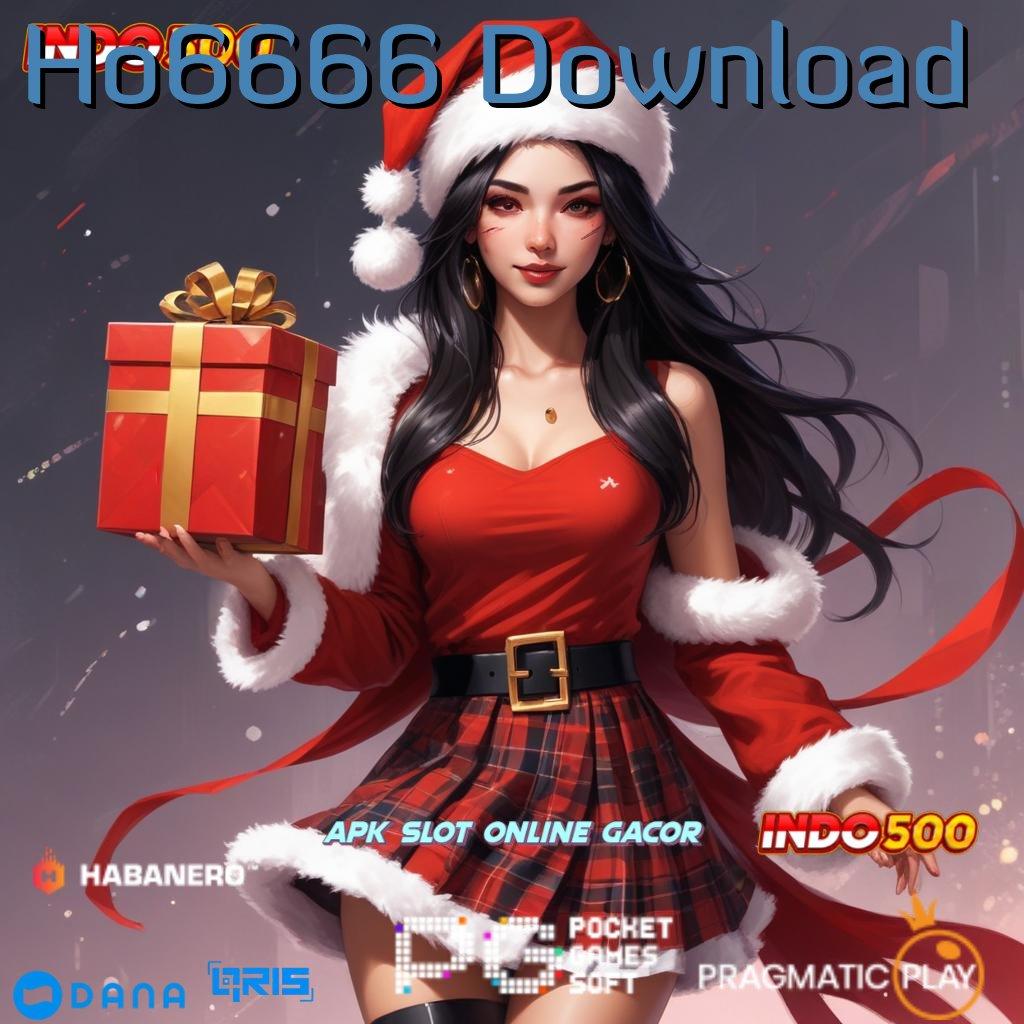 Ho6666 Download