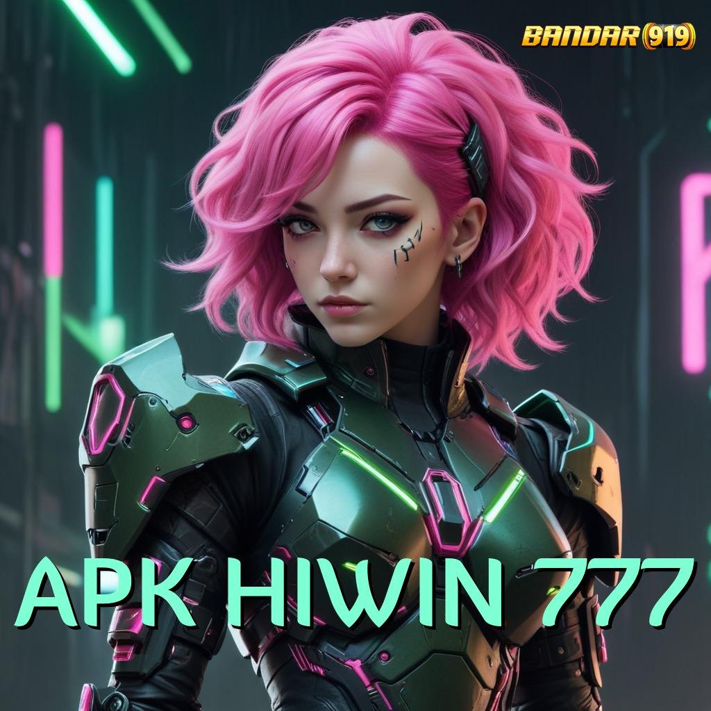 APK HIWIN 777 💥 Gabung Ternama Permainan Serasi Pas