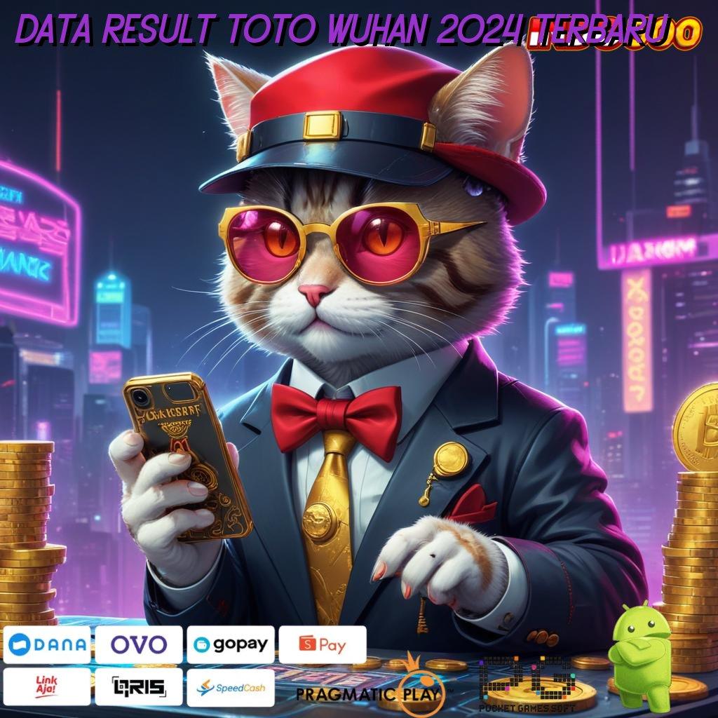 Data Result Toto Wuhan 2024 Terbaru