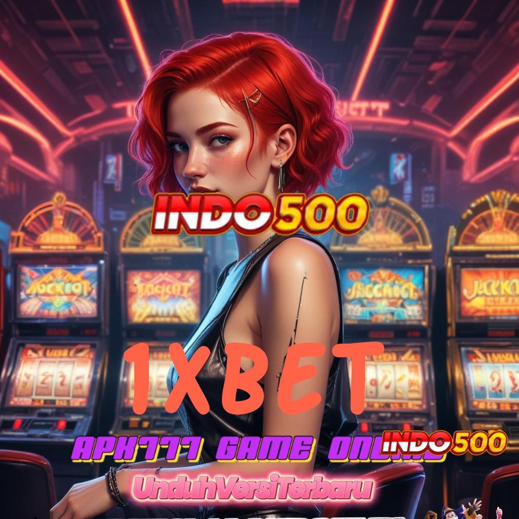 1XBET 🚀 Paket Penuh Keberuntungan Apk Slot Penghasil Uang Asli