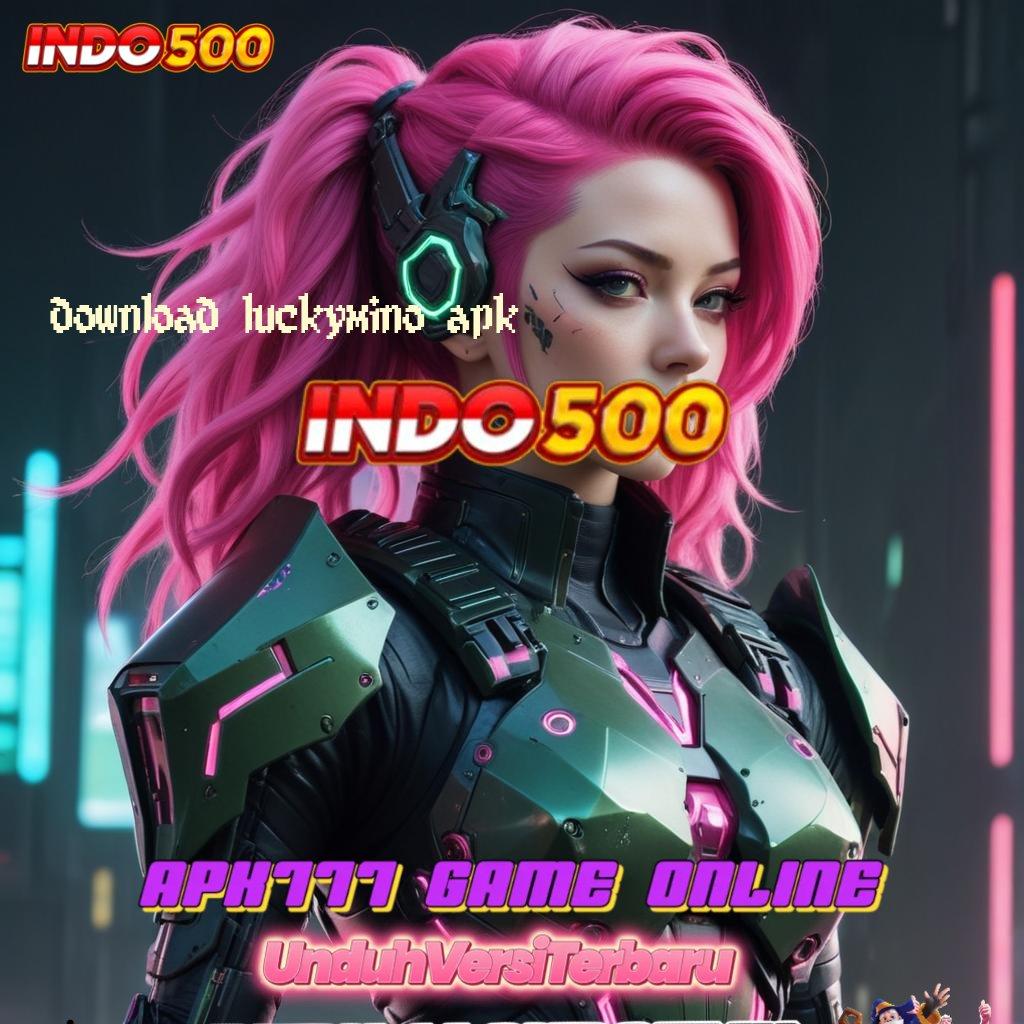 DOWNLOAD LUCKYMINO APK ➜ Event Server Deposit Pulsa 15 Ribu