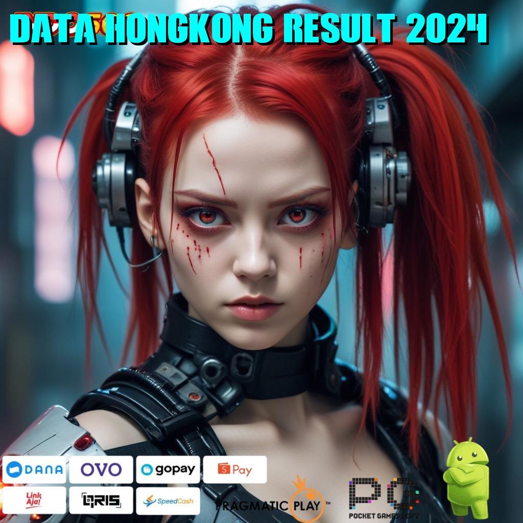 DATA HONGKONG RESULT 2024 🚀 bijaksana sosial slot menuju keberuntungan