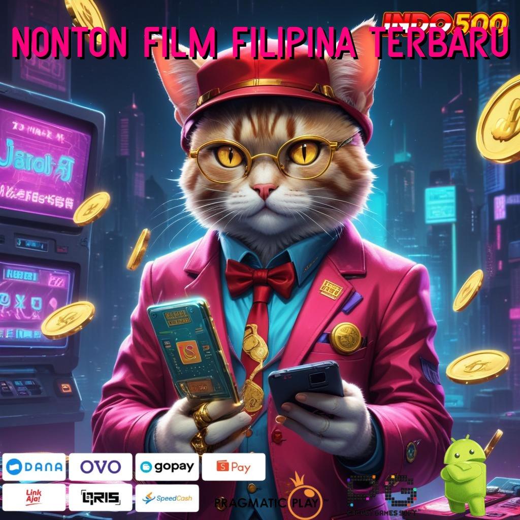 NONTON FILM FILIPINA TERBARU selalu di atas