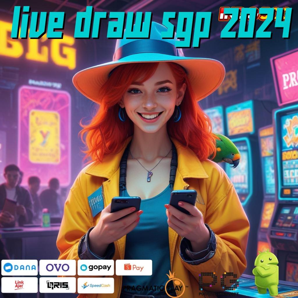 LIVE DRAW SGP 2024 Pertumbuhan Ekstra Apk Slot Maxwin Gratis Android iOS Unduh Sekarang