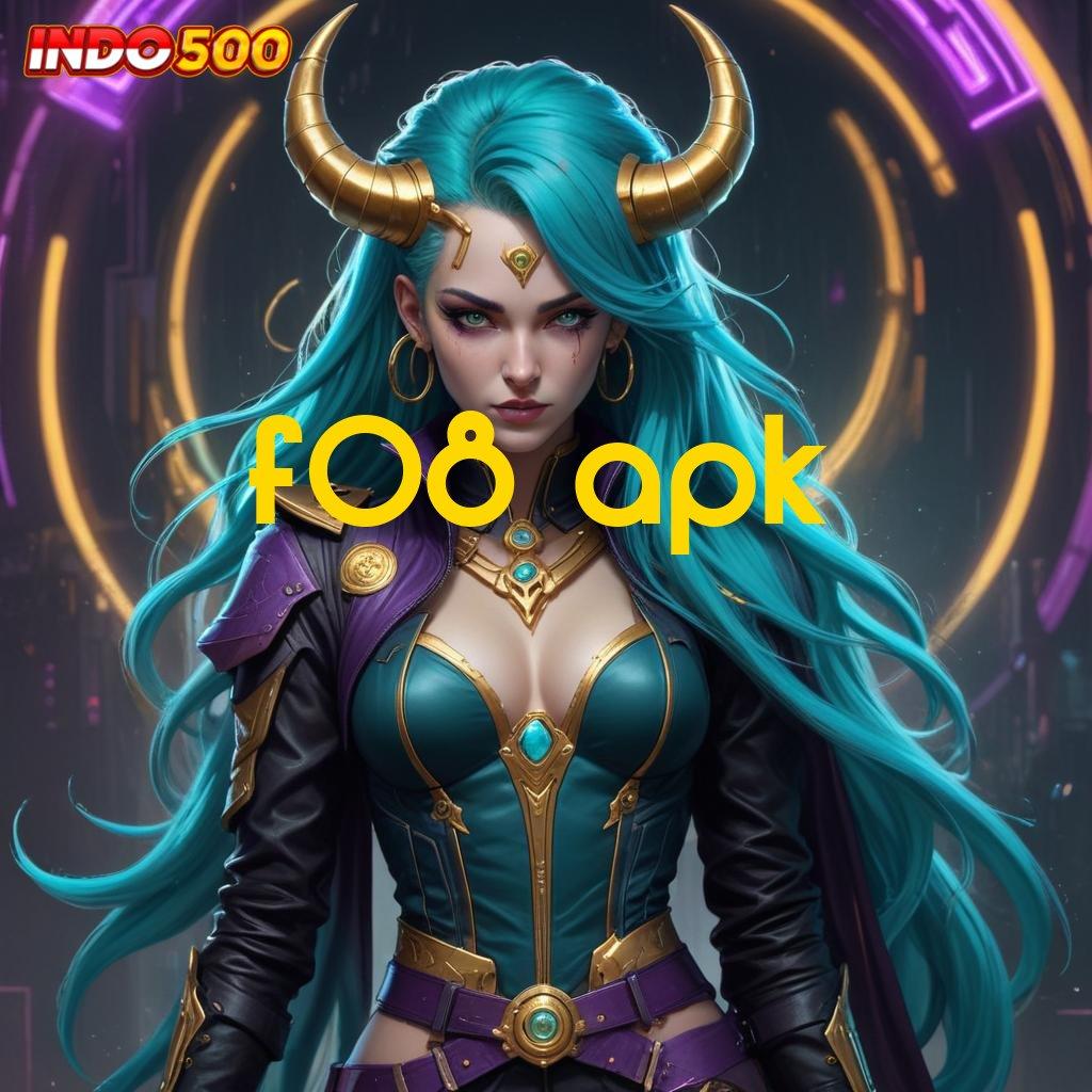 F08 APK ♍ fasilitas umum acara keajaiban tak terbatas