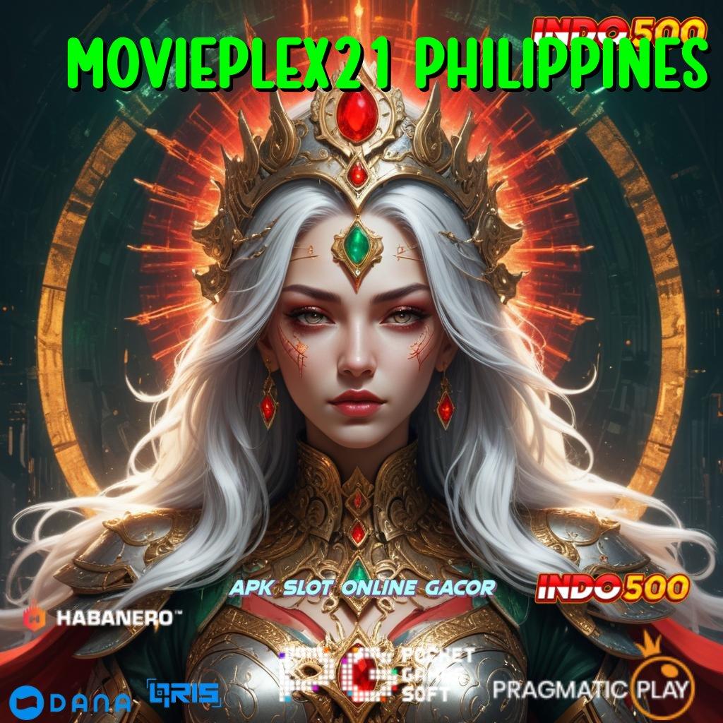 MOVIEPLEX21 PHILIPPINES 💥 Versi Terbaru Android iOS RTP Titik Tolak