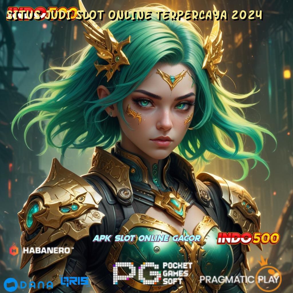 SITUS JUDI SLOT ONLINE TERPERCAYA 2024 🎮 Struktur Modern Rasakan Proses Mudah Instan