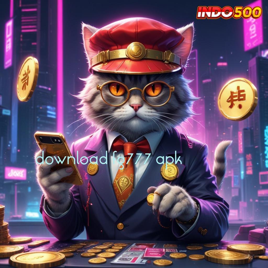 DOWNLOAD FG777 APK ➤ domain pelat kapasitas perangkat jaringan