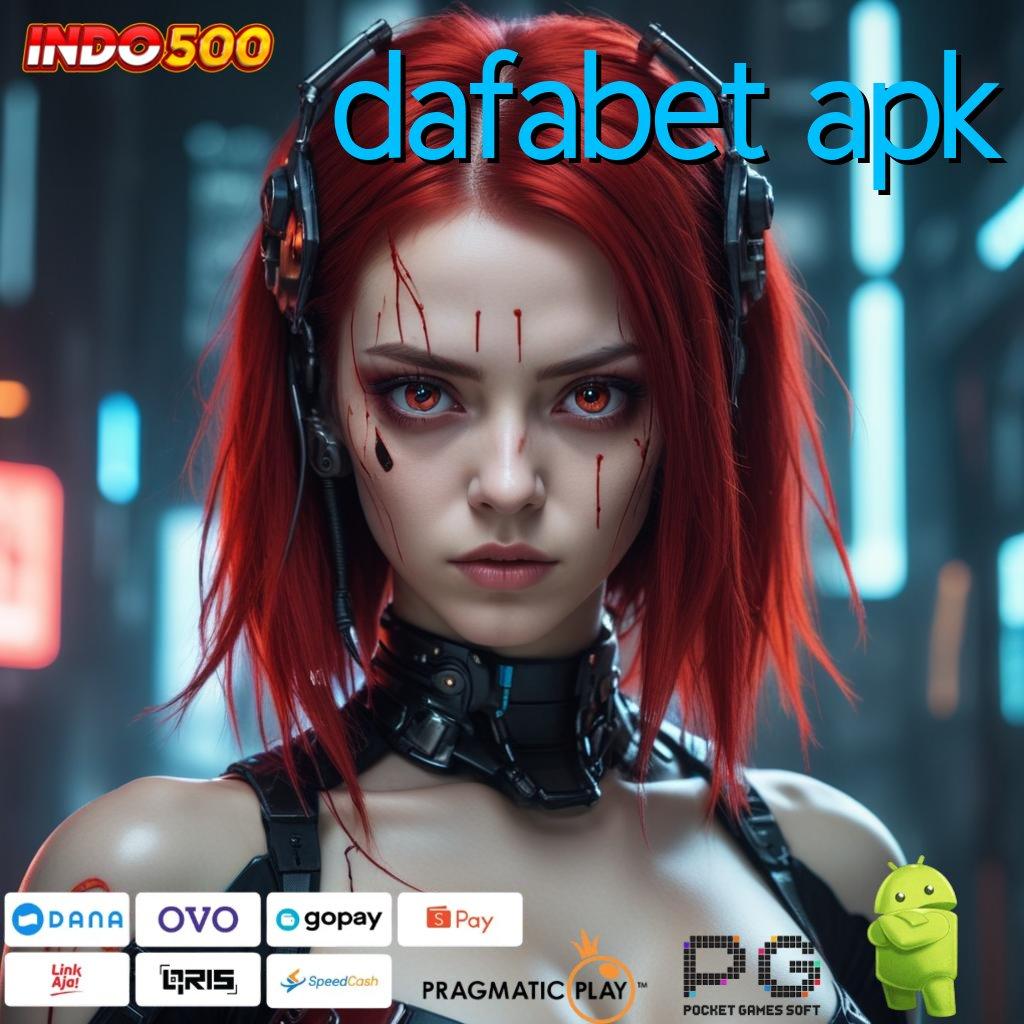 DAFABET APK sukses pasti